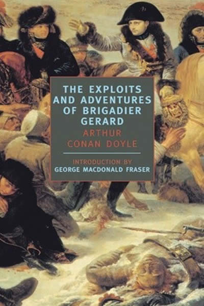 The Exploits of Brigadier Gerard – Arthur Conan Doyle